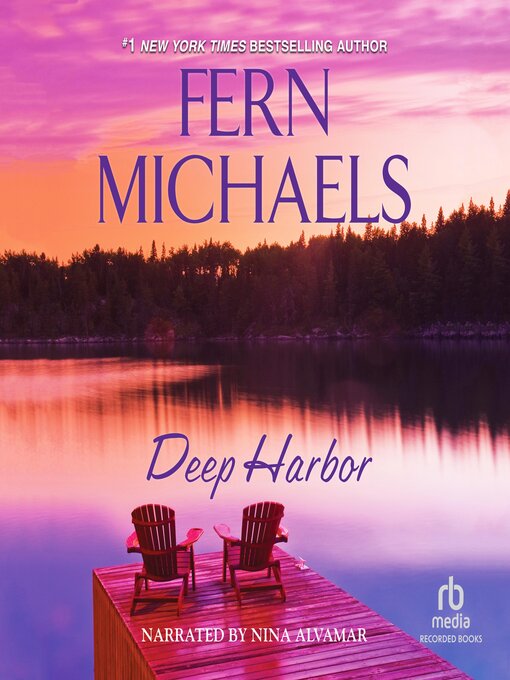 Title details for Deep Harbor by Fern Michaels - Available